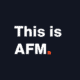 This is AFM.