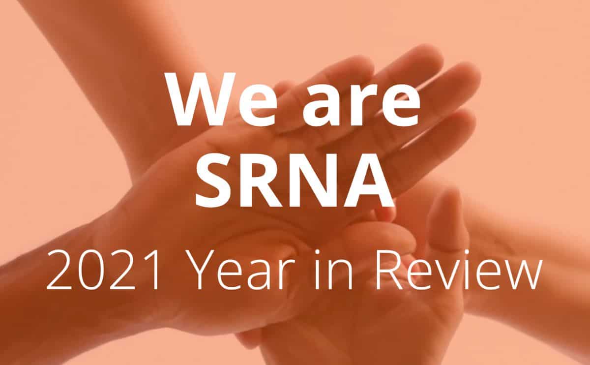 We are SRNA logo with subtitle that reads 2021 Year in Review